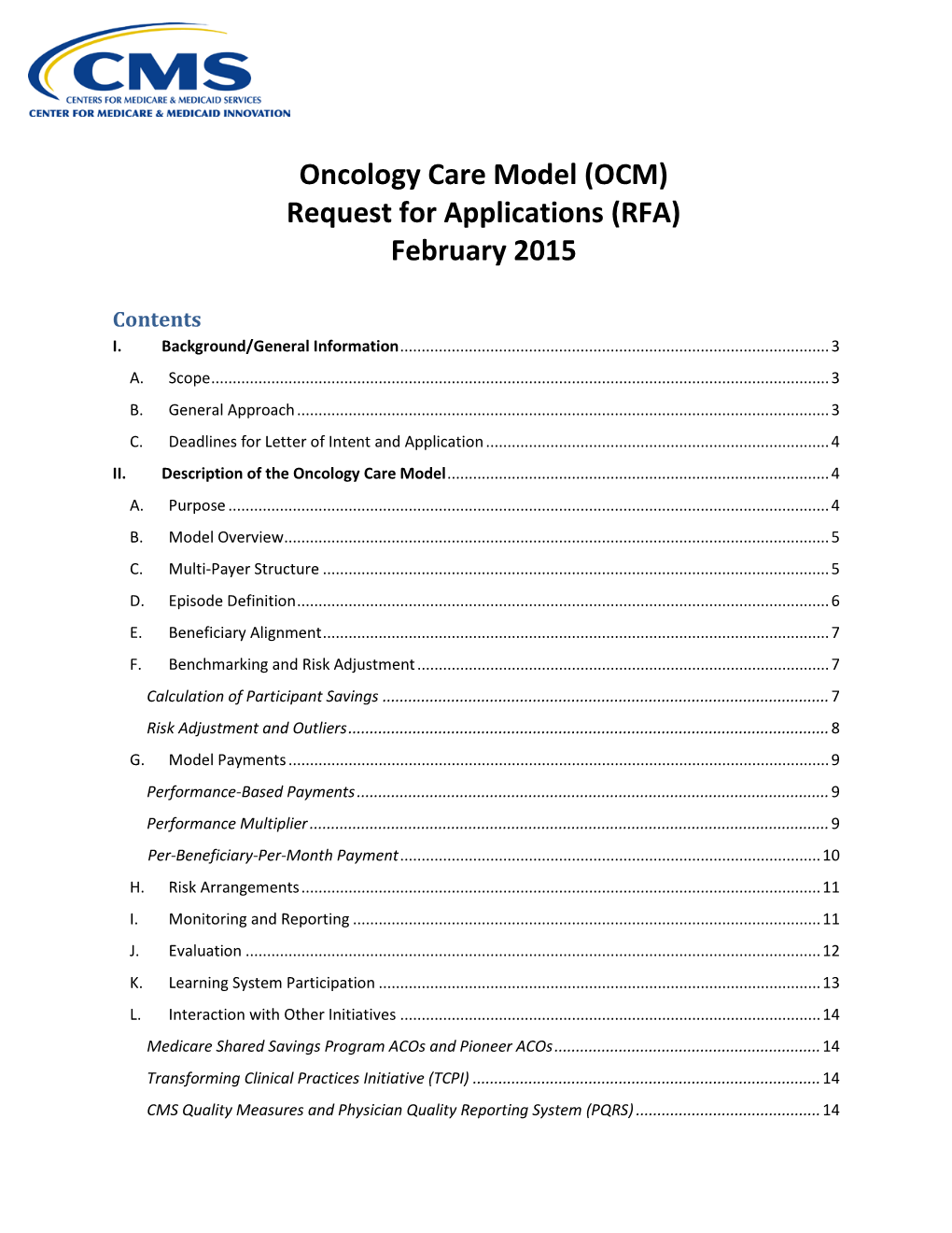 Oncology Care Model (OCM) Request for Applications (RFA) February 2015