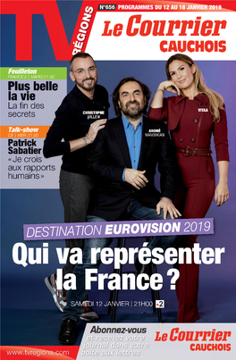 Qui Va Représenter La France ? SAMEDI 12 JANVIER | 21H00