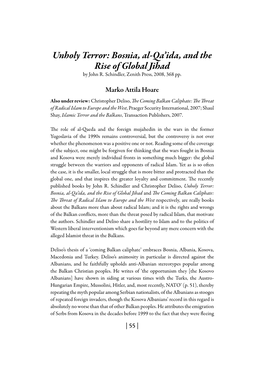 Unholy Terror: Bosnia, Al-Qa’Ida, and the Rise of Global Jihad by John R