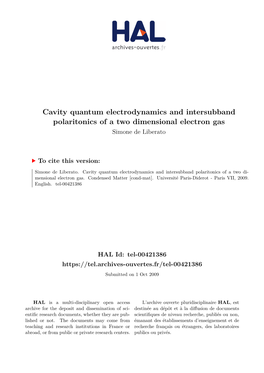 Cavity Quantum Electrodynamics and Intersubband Polaritonics of a Two Dimensional Electron Gas Simone De Liberato