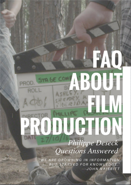 FAQ About Film Production — 1 Action Movie Makers Training