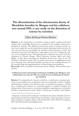 The Dissemination of the Chromosome Theory of Mendelian Heredity By