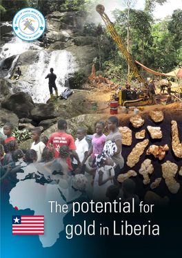 The Potential for Gold in Liberia