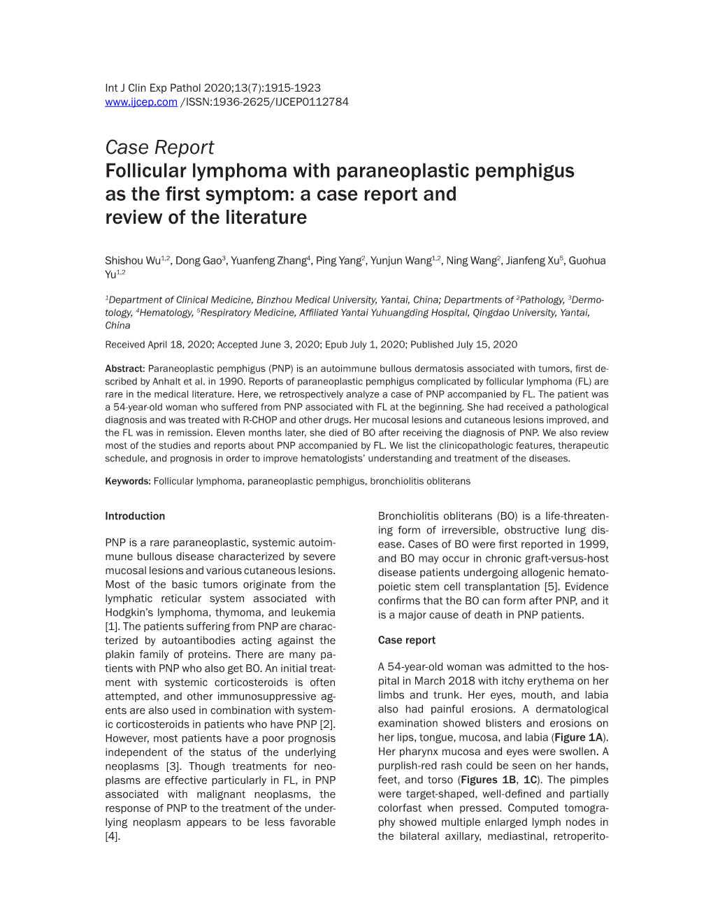 Case Report Follicular Lymphoma with Paraneoplastic Pemphigus As the First Symptom: a Case Report and Review of the Literature