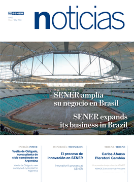 SENER Amplía Su Negocio En Brasil SENER Expands Its Business in Brazil