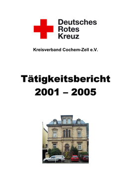 Tätigkeitsbericht 2001 –2005 Tätigkeitsbericht 2001 - 2005