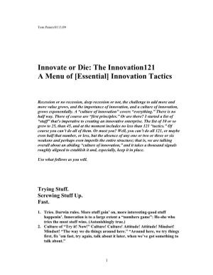 Innovate Or Die: the Innovation121 a Menu of [Essential] Innovation Tactics