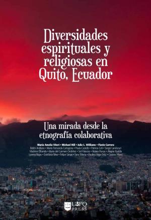 Diversidades Espirituales Y Religiosas En Quito, Ecuador