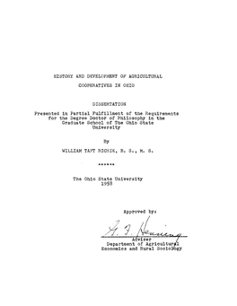 HISTORY and DEVELOPMENT of AGRICULTURAL COOPERATIVES in OHIO DISSERTATION Presented in Partial Fulfillment of the Requirements F