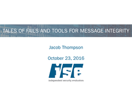 Tales of Fails and Tools for Message Integrity