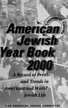 A Record of Events and Trends in Merican and World Jewish Life