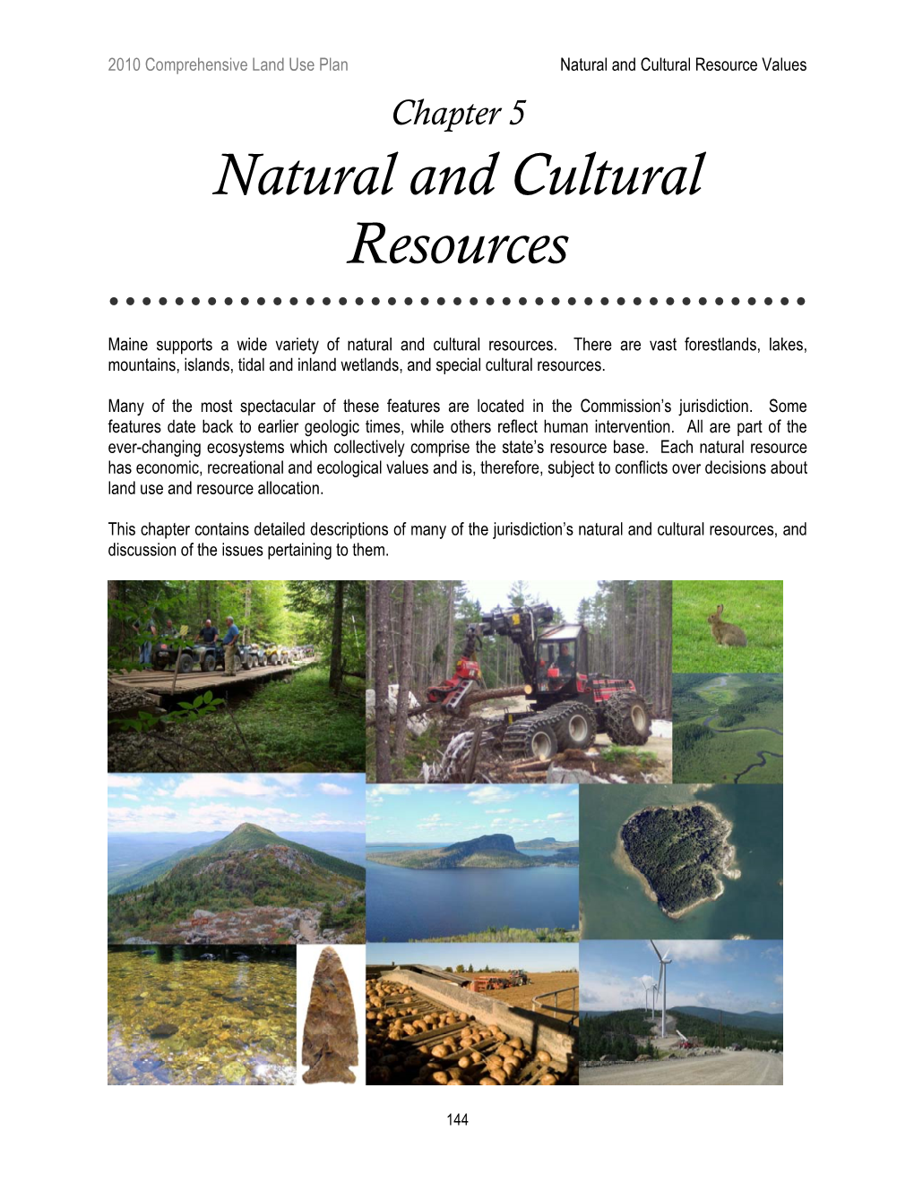 Natural and Cultural Resources