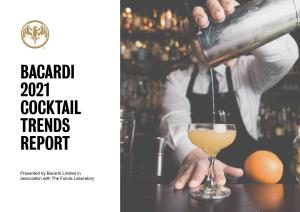 Bacardi 2021 Cocktail Trends Report