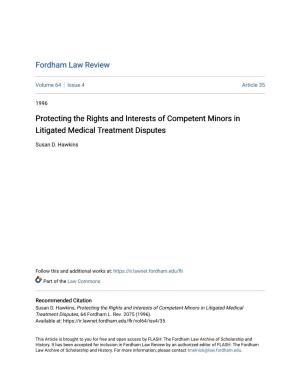 Protecting the Rights and Interests of Competent Minors in Litigated Medical Treatment Disputes