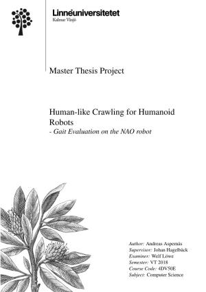 Master Thesis Project Human-Like Crawling for Humanoid Robots
