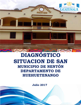 Diagnóstico Situacion De San Municipio De Nentón Departamento De Huehuetenango