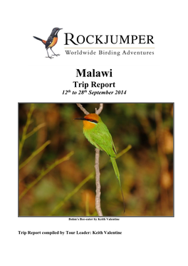 Malawi Trip Report 12Th to 28Th September 2014