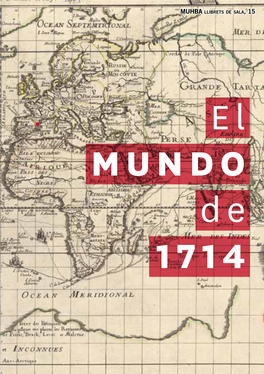 El Mundo De 1714 El Mundo De 1714 En Torno a Barcelona