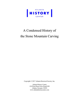 A Condensed History of the Stone Mountain Carving