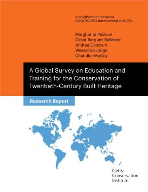 A Global Survey on Education and Training for the Conservation of Twentieth-Century Built Heritage