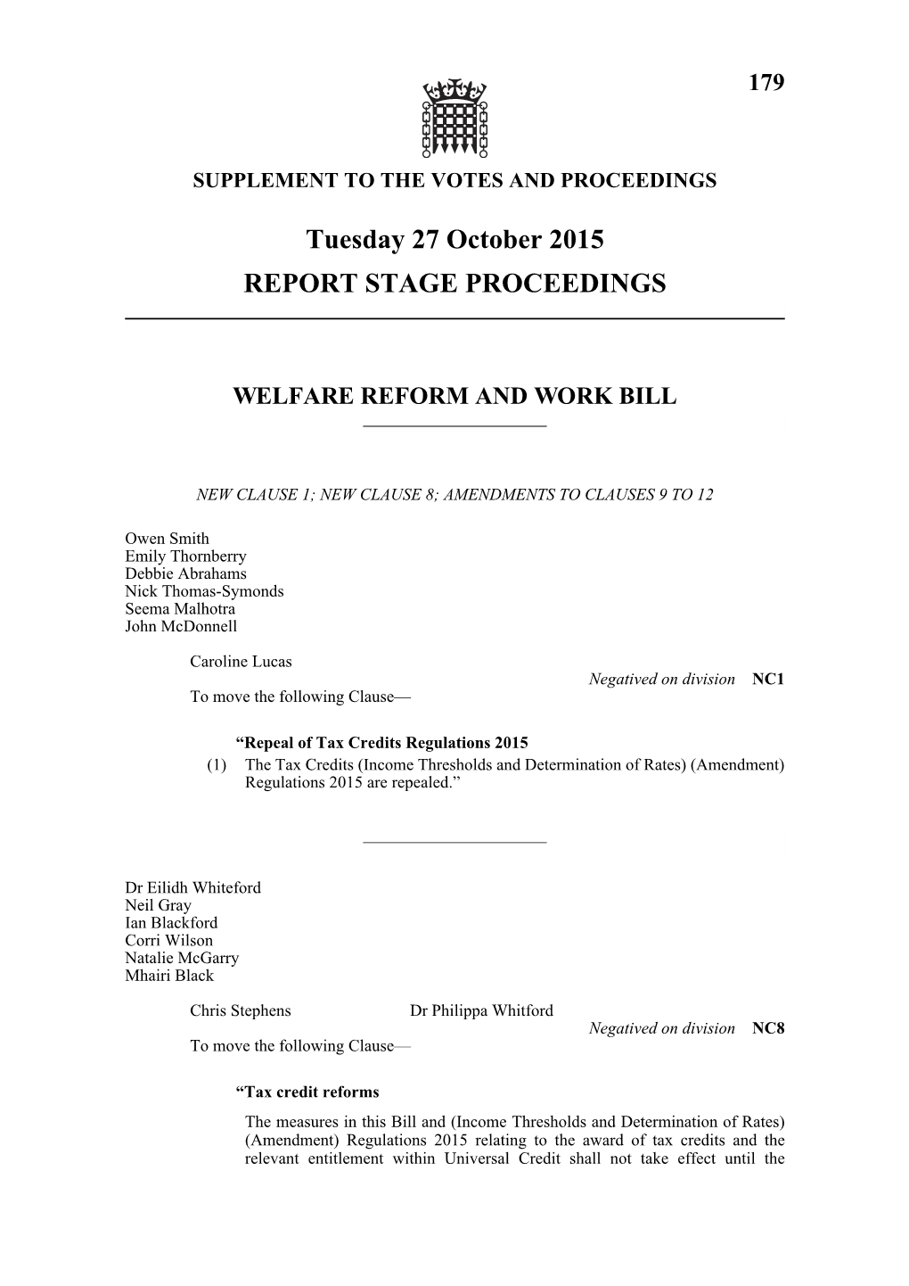 Tuesday 27 October 2015 REPORT STAGE PROCEEDINGS