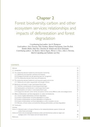 Chapter 2 Forest Biodiversity, Carbon and Other Ecosystem Services: Relationships and Impacts of Deforestation and Forest Degradation