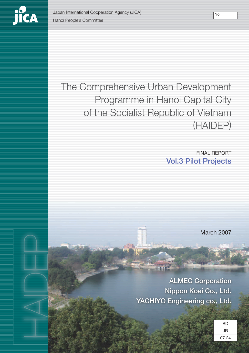 The Comprehensive Urban Development Programme in Hanoi Capital City of the Socialist Republic of Vietnam (HAIDEP)