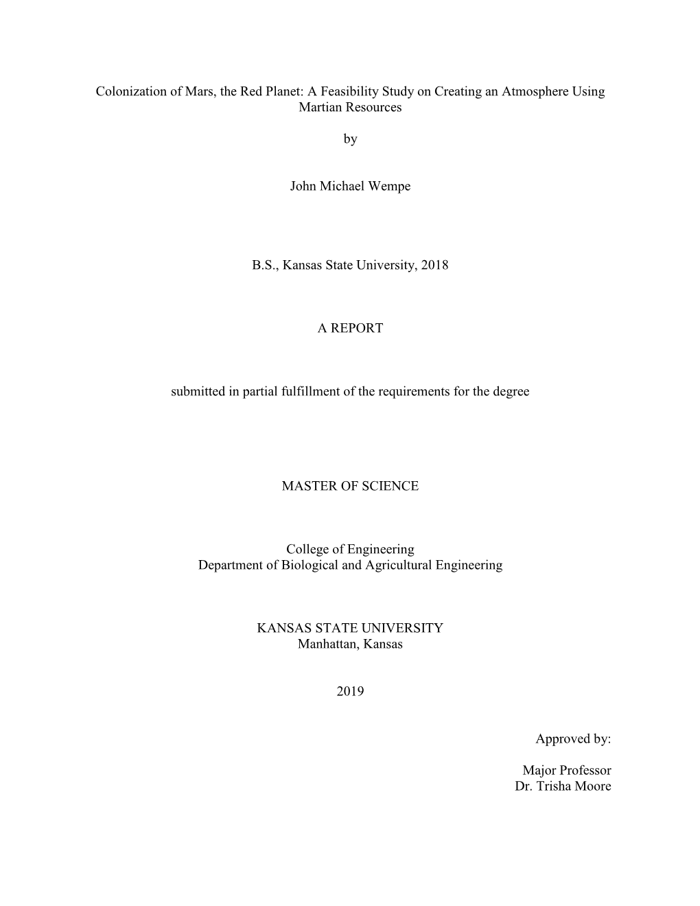 Colonization of Mars, the Red Planet: a Feasibility Study on Creating an Atmosphere Using Martian Resources