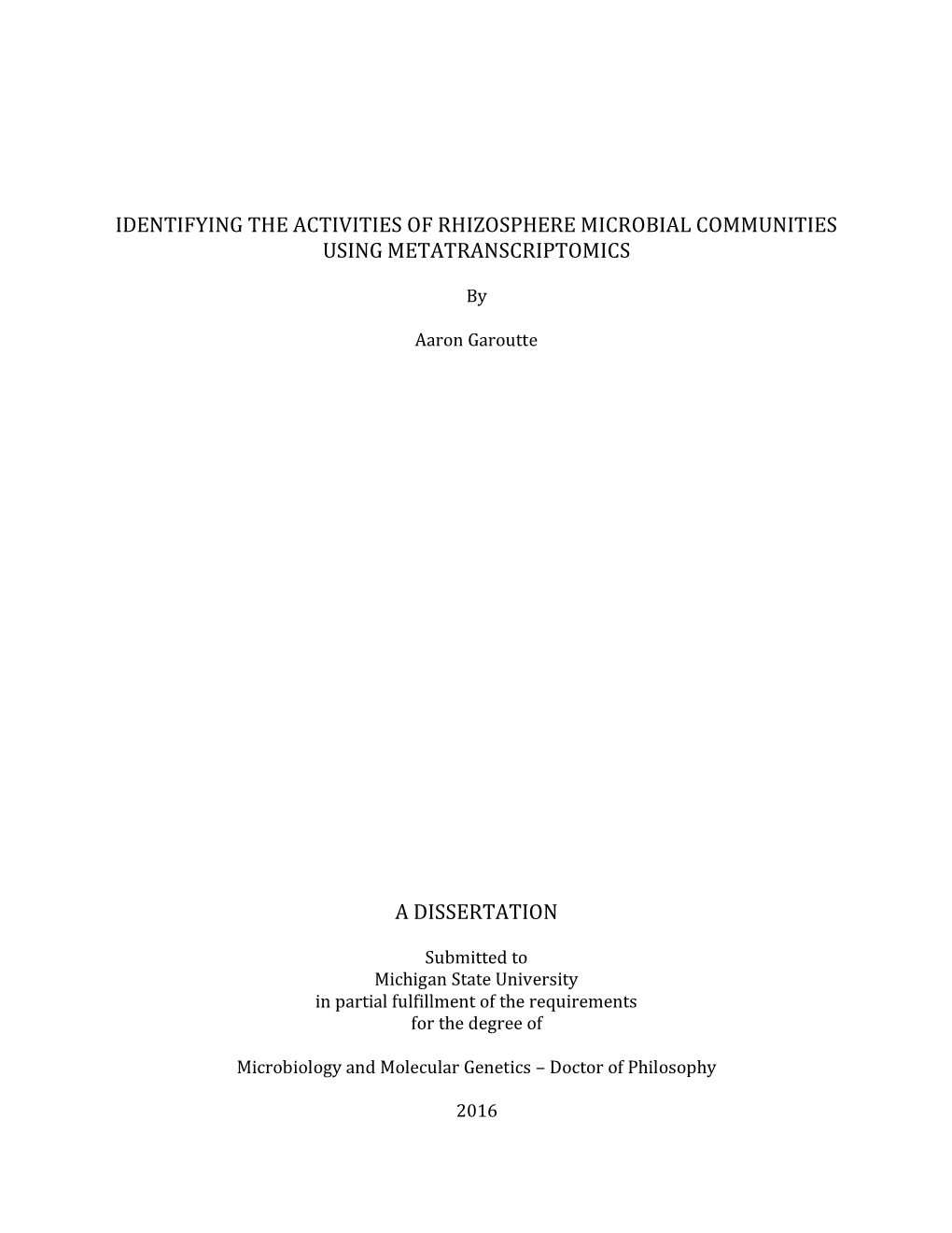 Identifying the Activities of Rhizosphere Microbial Communities Using Metatranscriptomics