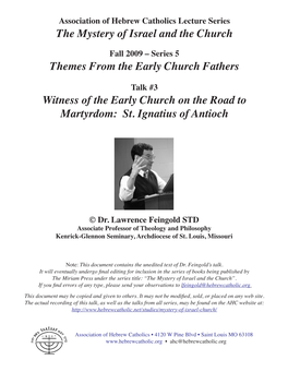 Themes from the Early Church Fathers Witness of the Early Church