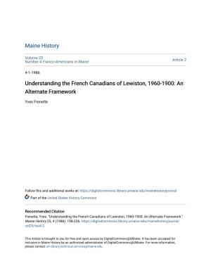 Understanding the French Canadians of Lewiston, 1960-1900: an Alternate Framework