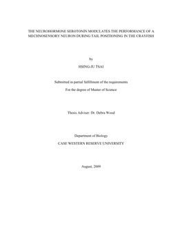 THE NEUROHORMONE SEROTONIN MODULATES the PERFORMANCE of a MECHNOSENSORY NEURON DURING TAIL POSITIONING in the CRAYFISH by HSING