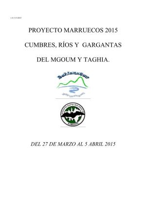 Proyecto Marruecos 2015 Cumbres, Ríos Y Gargantas Del Mgoum Y Taghia