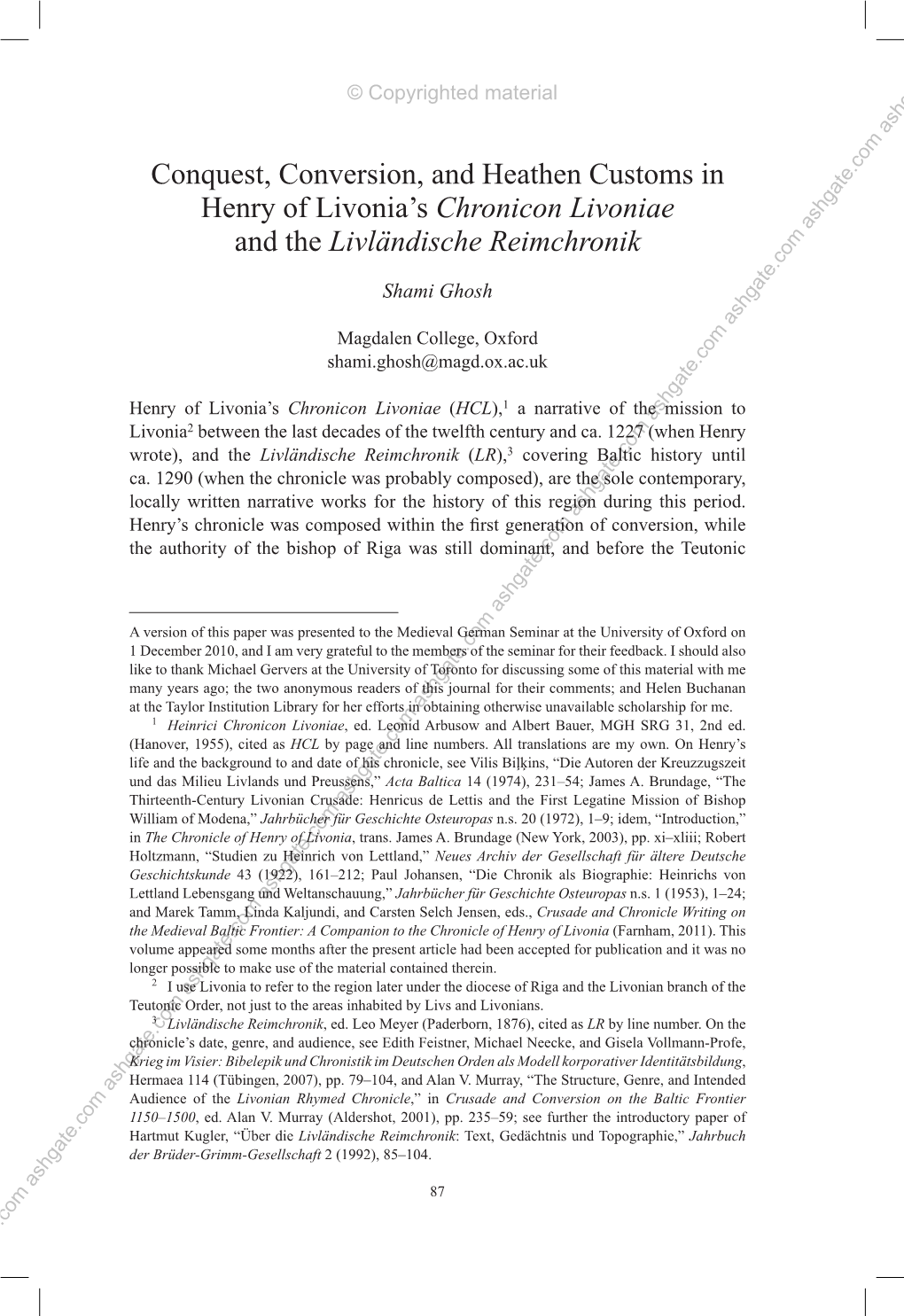 Conquest, Conversion, and Heathen Customs in Henry of Livonia's