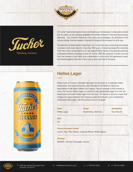 Tucher Helles Lager Is a Blend of Oak-Aged Helles Lager from the Old Brewhouse and Fresh Helles Lager from the New