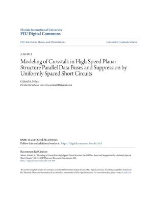 Modeling of Crosstalk in High Speed Planar Structure Parallel Data Buses and Suppression by Uniformly Spaced Short Circuits Gabriel A