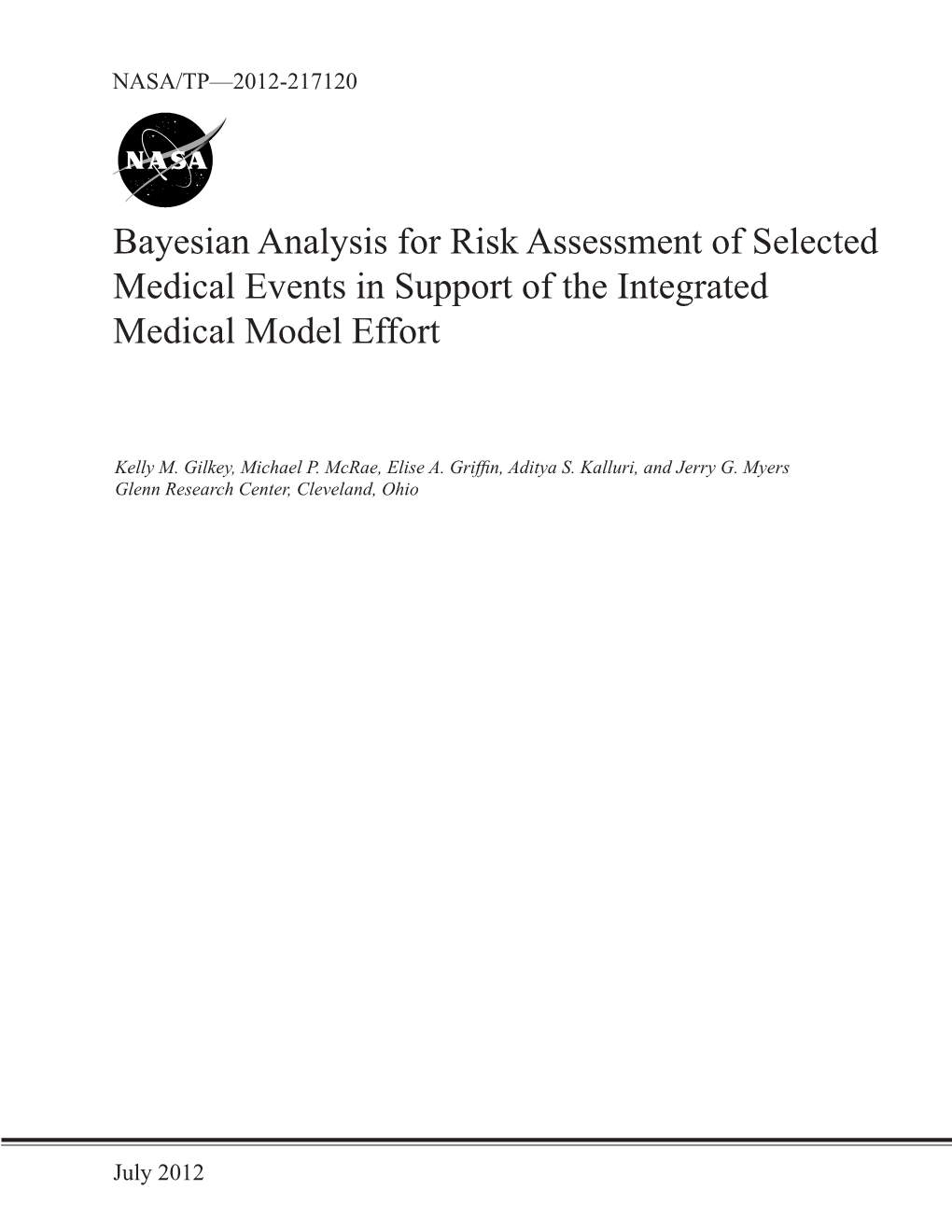 Bayesian Analysis for Risk Assessment of Selected Medical Events in Support of the Integrated Medical Model Effort