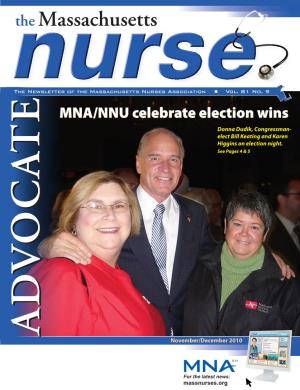 MNA/NNU Celebrate Election Wins Donna Dudik, Congressman- Elect Bill Keating and Karen Higgins on Election Night