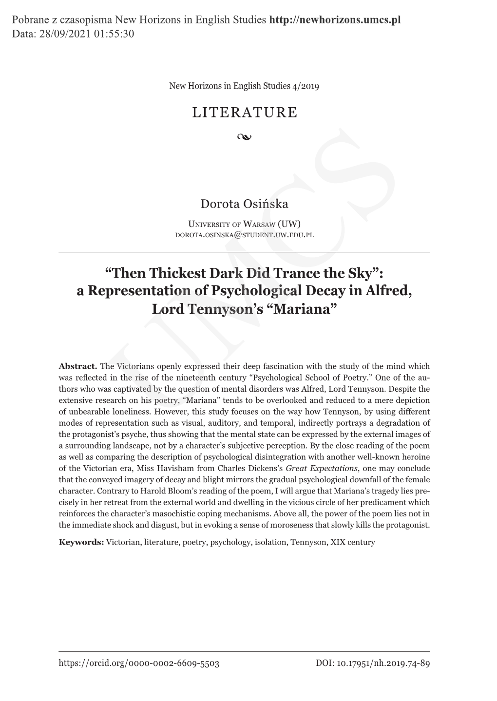 LITERATURE • “Then Thickest Dark Did Trance the Sky”: a Representation of Psychological Decay in Alfred, Lord Tennyson's