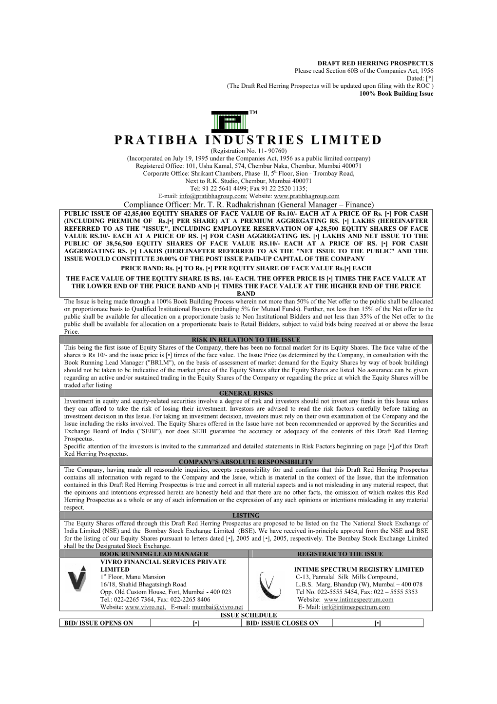 PRATIBHA INDUSTRIES LIMITED (Registration No