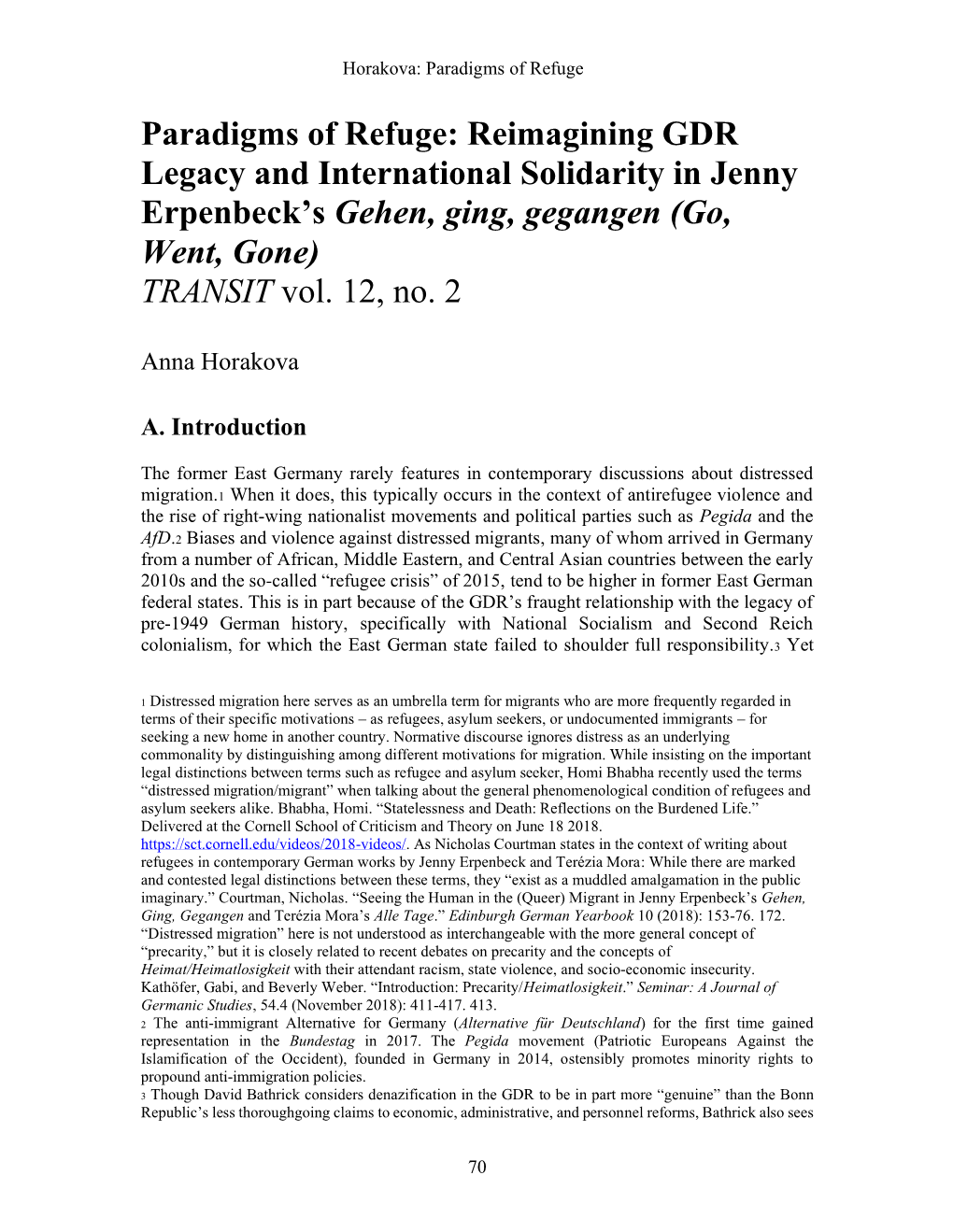 Paradigms of Refuge: Reimagining GDR Legacy and International Solidarity in Jenny Erpenbeck’S Gehen, Ging, Gegangen (Go, Went, Gone) TRANSIT Vol