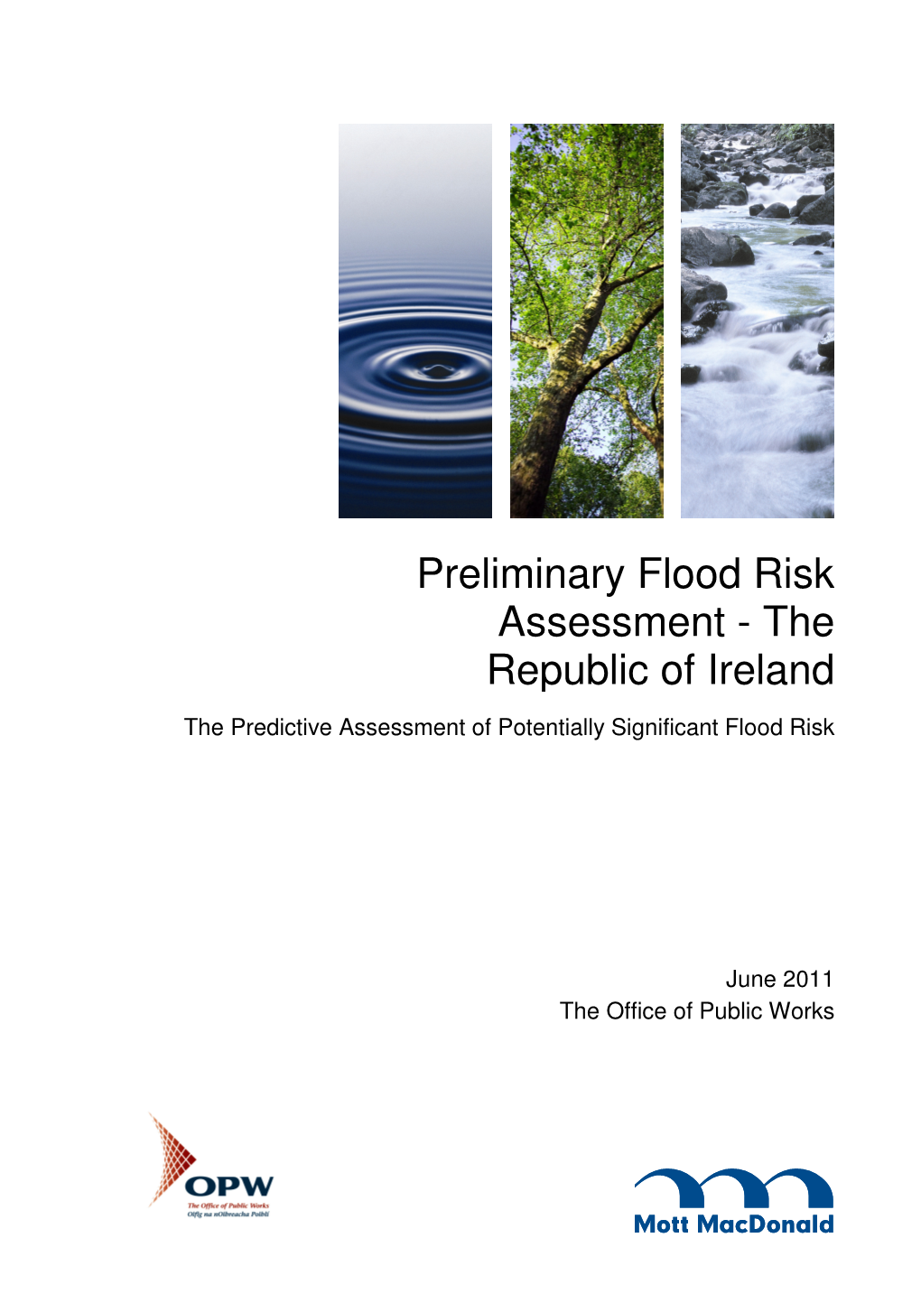 Preliminary Flood Risk Assessment - the Republic of Ireland