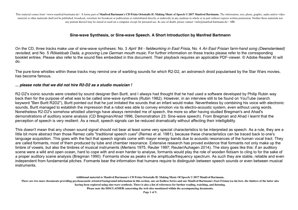 Sine-Wave Synthesis, Or Sine-Wave Speech. a Short Introduction by Manfred Bartmann