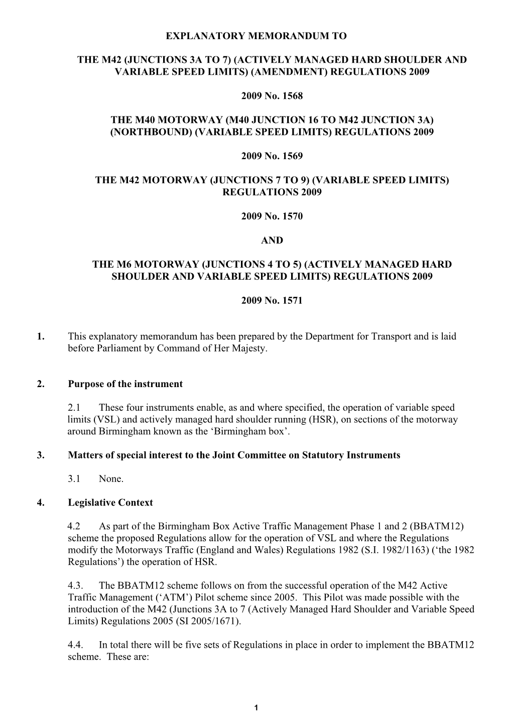 Explanatory Memorandum to the M6 Motorway (Junctions