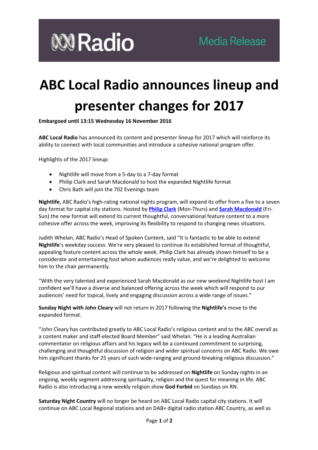 ABC Local Radio Announces Lineup and Presenter Changes for 2017 Embargoed Until 13:15 Wednesday 16 November 2016