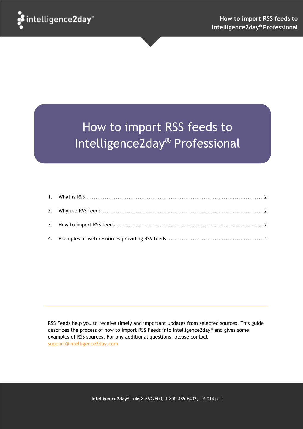 How to Import RSS Feeds to Intelligence2day® Professional