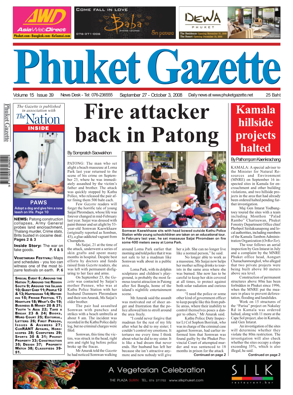 Fire Attacker Back in Patong