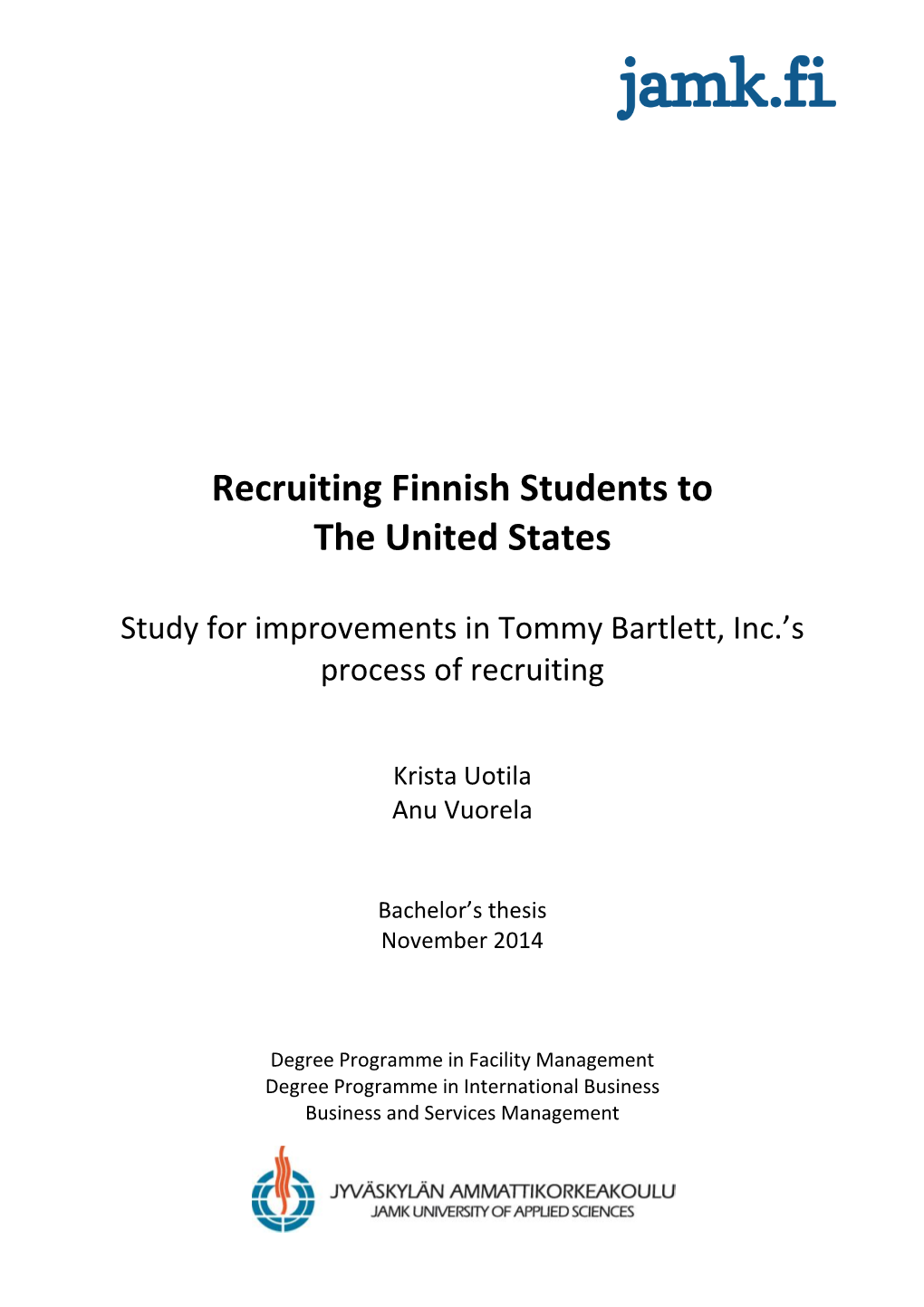 Recruiting Finnish Students to the United States