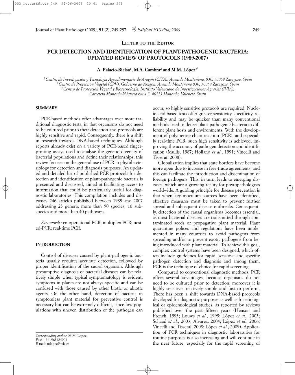 Letter to the Editor Pcr Detection and Identification of Plant-Pathogenic Bacteria: Updated Review of Protocols (1989-2007)