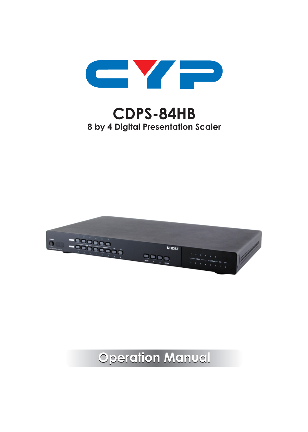 CDPS-84HB 8 by 4 Digital Presentation Scaler
